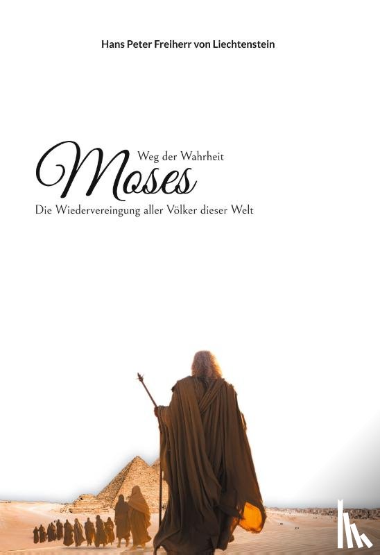 Freiherr von Liechtenstein, Hans Peter - Moses