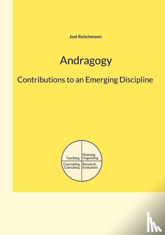 Reischmann, Jost - Andragogy