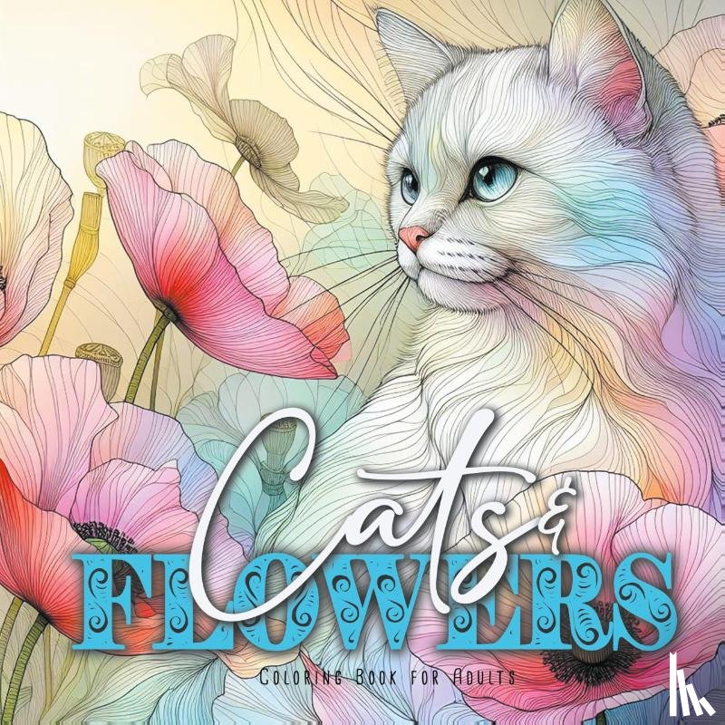 Publishing, Monsoon - Cats and Flowers Coloring Book for Adults