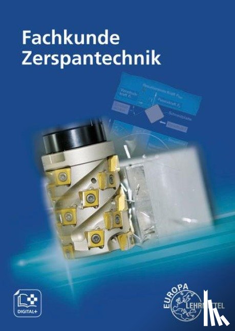 Pflug, Alexander, Dambacher, Michael, Liesch, Thomas - Fachkunde Zerspantechnik