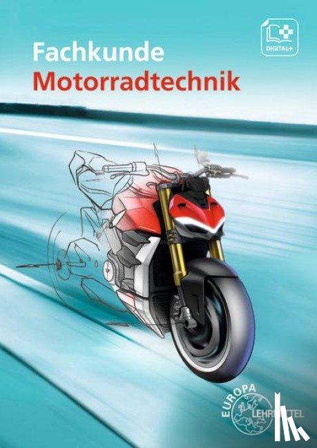 Bellersheim, Rüdiger, Delius, Hans-Georg, Gressmann, Michael, Schäfer, Rainer - Fachkunde Motorradtechnik