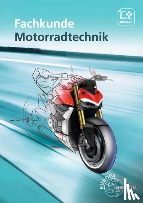 Behrens, Martin, Zauner, Sebastian, Schröder, Ulrike, Bonn, Martin - Fachkunde Motorradtechnik