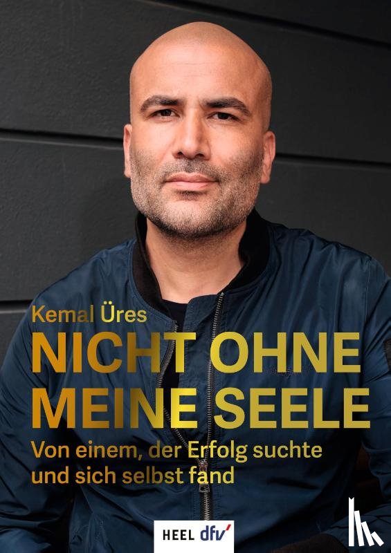 Üres, Kemal - Nicht ohne meine Seele