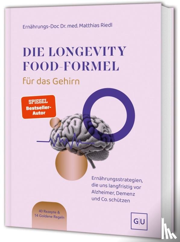 Riedl, Matthias - Die Longevity-Food-Formel für das Gehirn
