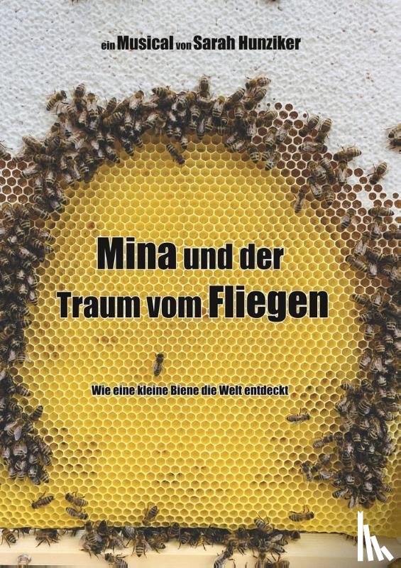 Hunziker, Sarah - Mina und der Traum vom Fliegen