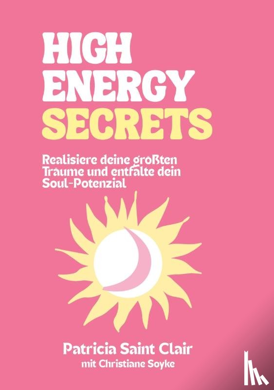 Saint Clair, Patricia - High Energy Secrets