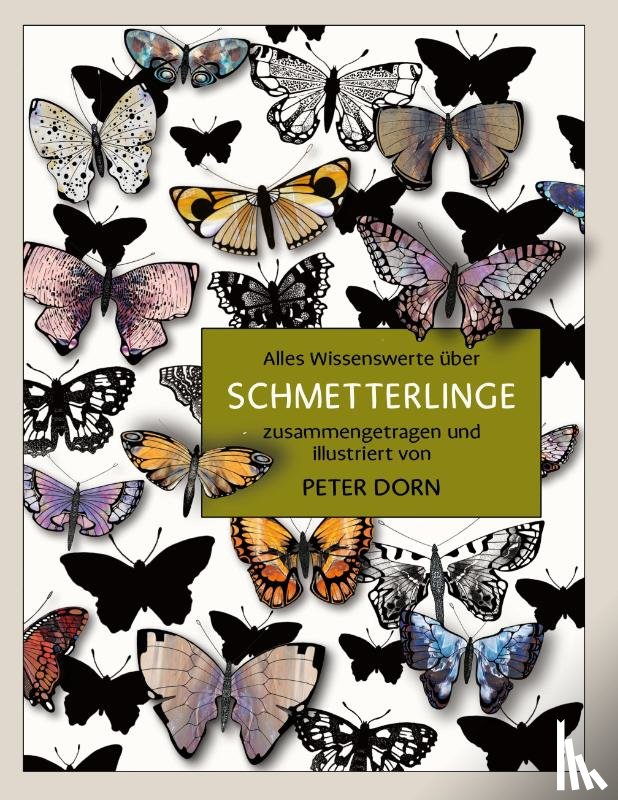 Dorn, Peter - Schmetterlinge