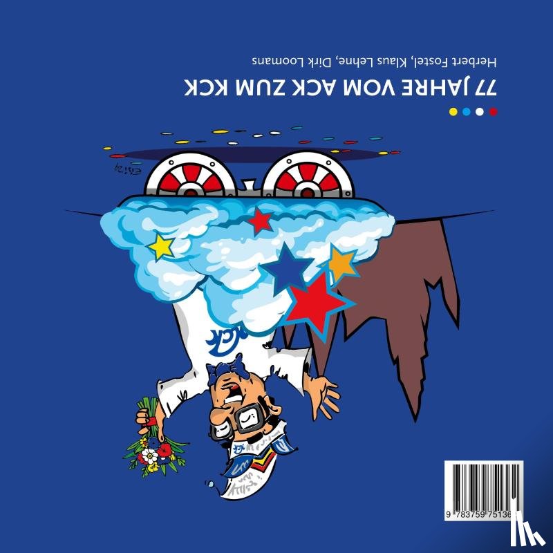 Lehne, Klaus, Fostel, Herbert - Kastel im Wandel der Zeit & 77 Jahre vom ACK zum KCK