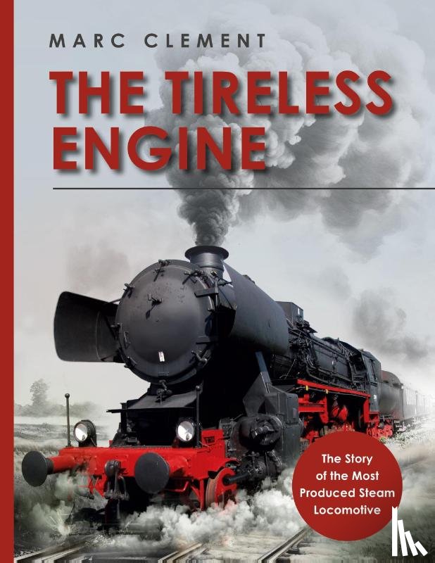Clement, Marc - The Tireless Engine