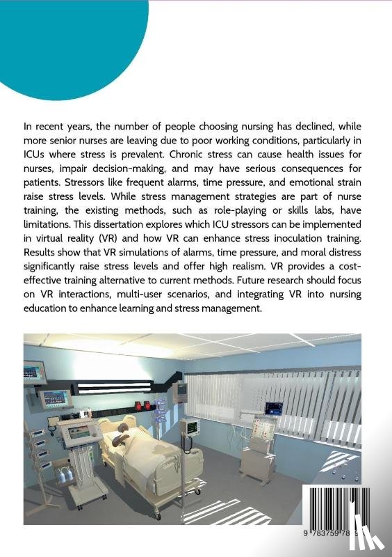 Weiß, Sebastian - Designing VR Stressors for Occupational Simulation Training in the ICU Context