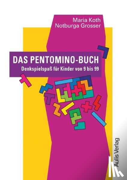  - Das Pentomino-Buch