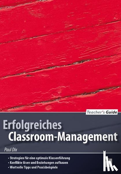 Dix, Paul - Teacher's Guide / Erfolgreiches Classroom-Management