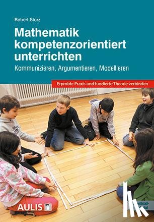 Storz, Robert - Mathematik kompetenzorientiert unterrichten