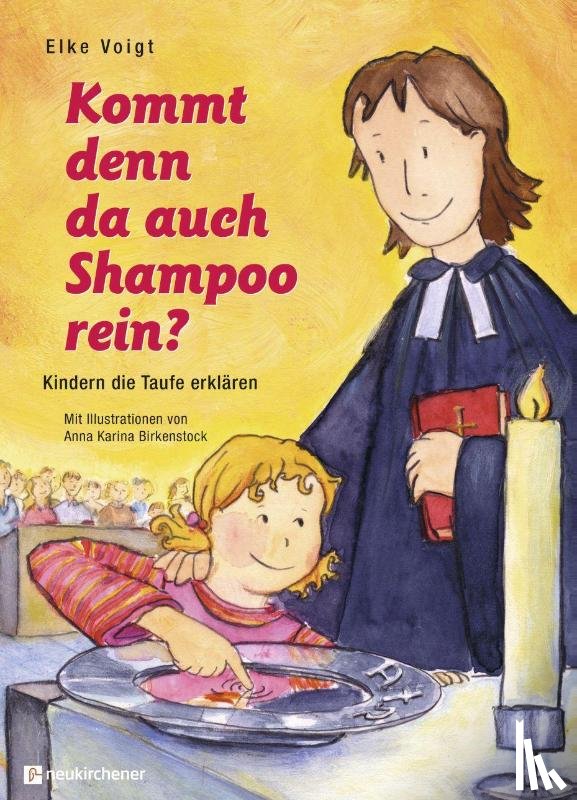 Voigt, Elke - Kommt denn da auch Shampoo rein?