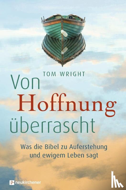 Wright, Tom - Von Hoffnung überrascht