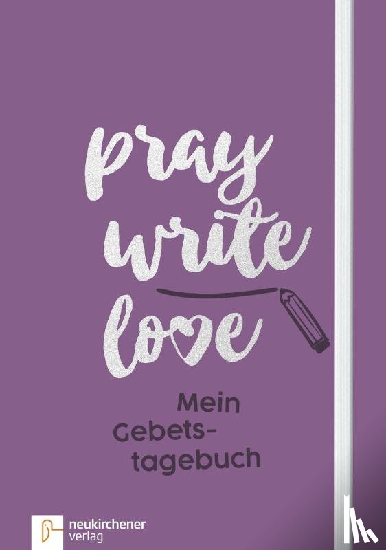 Schäfer, Anja - pray write love