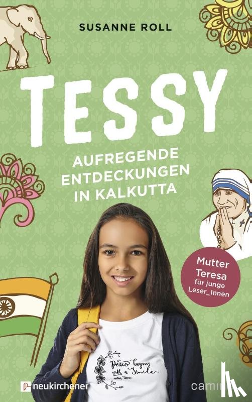 Roll, Susanne - Tessy - Aufregende Entdeckungen in Kalkutta