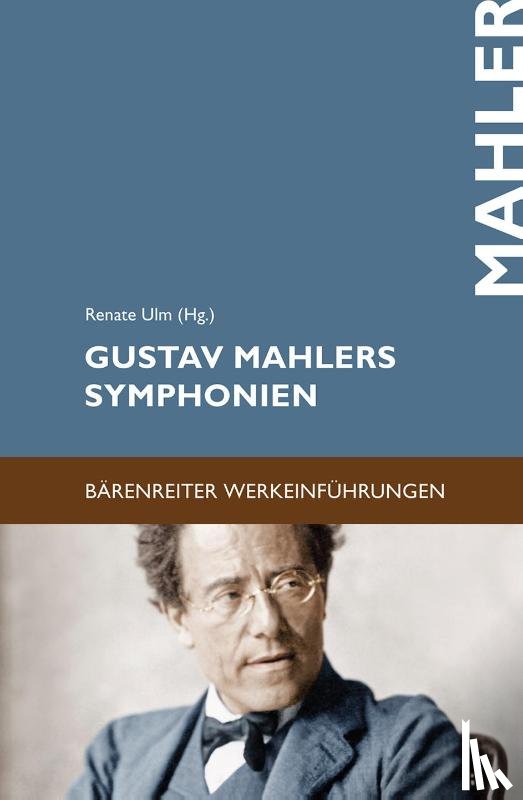  - Gustav Mahlers Symphonien