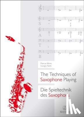 Weiss, Marcus, Netti, Giorgio - Die Spieltechnik des Saxophons / The Techniques of Saxophone Playing