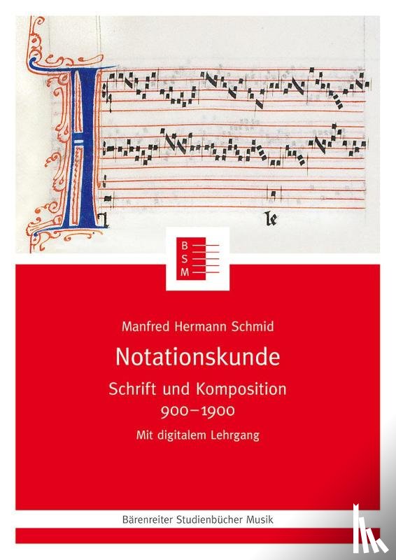 Schmid, Manfred Hermann - Notationskunde