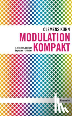 Kühn, Clemens - Modulation kompakt