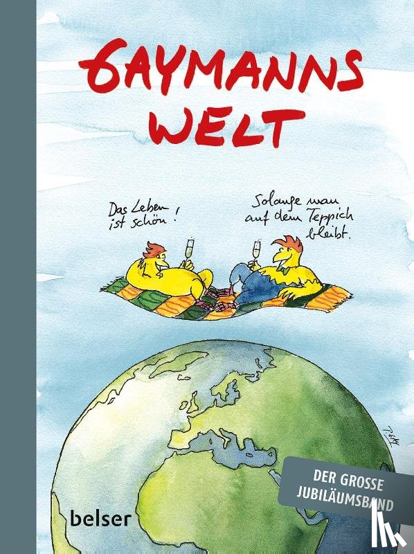 Gaymann, Peter - Gaymanns Welt