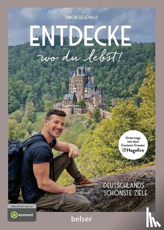 Hegewald, Simon - Entdecke wo du lebst!
