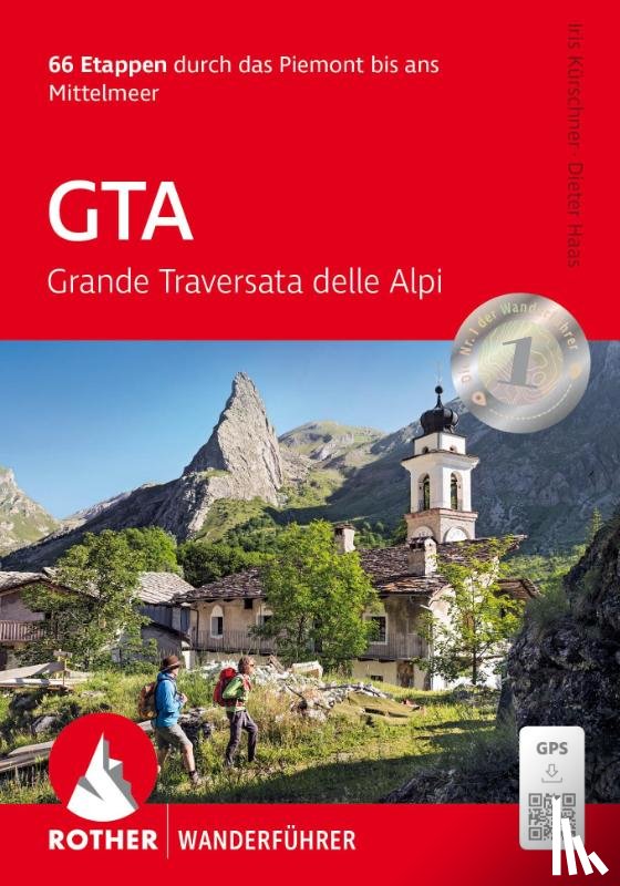 Kürschner, Iris, Haas, Dieter - GTA - Grande Traversata delle Alpi