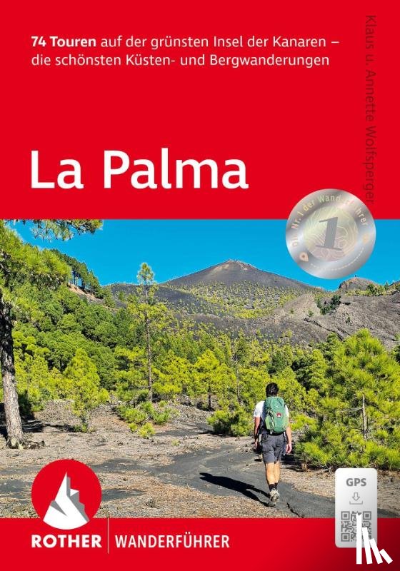 Wolfsperger, Klaus, Wolfsperger, Annette - La Palma, Rother Wanderführer