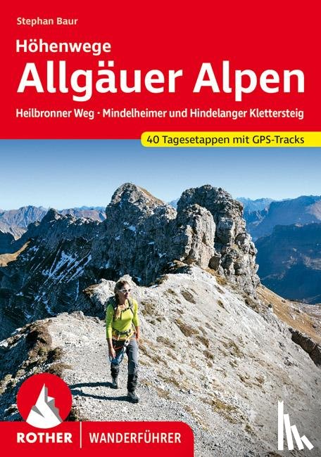 Baur, Stephan - Allgäuer Alpen