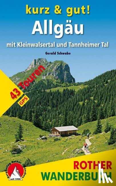 Schwabe, Gerald - Kurz & gut! Allgäu