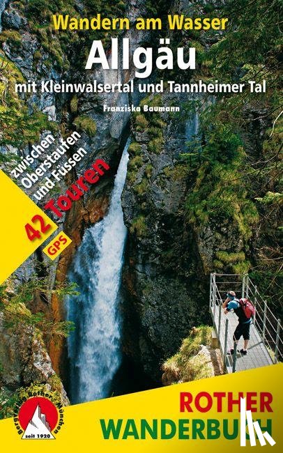 Baumann, Franziska - Wandern am Wasser Allgäu mit Kleinwalsertal und Tannheimer Tal
