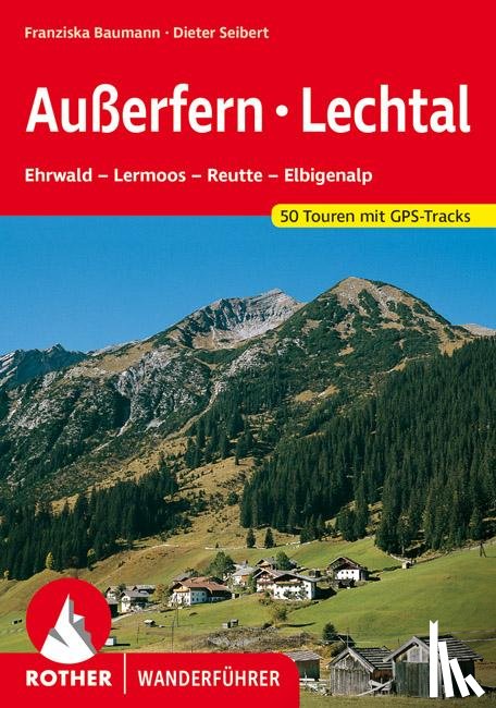Seibert, Dieter, Baumann, Franziska - Außerfern - Lechtal