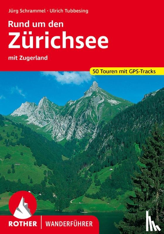 Tubbesing, Ulrich - Rund um den Zürichsee