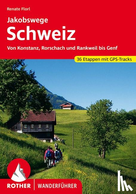 Florl, Renate - Jakobswege Schweiz