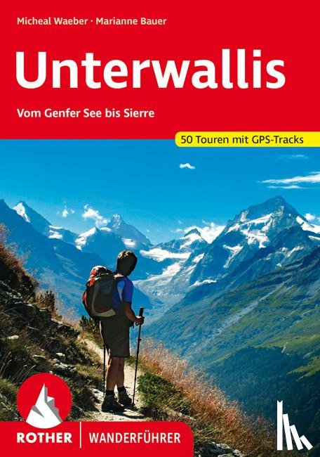 Waeber, Michael, Bauer, Marianne - Unterwallis