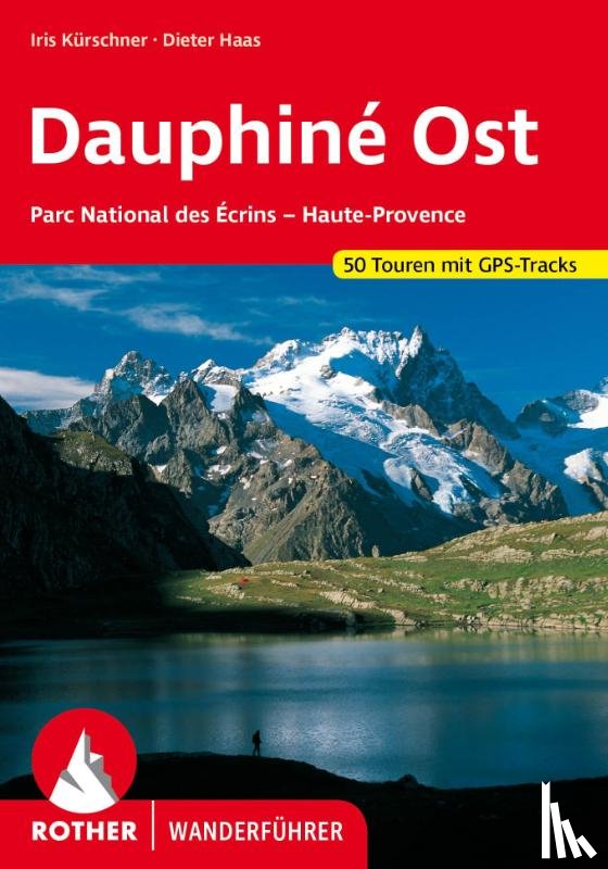 Kürschner, Iris, Haas, Dieter - Dauphiné Ost