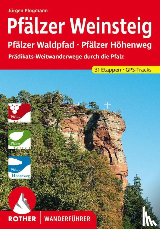 Plogmann, Jürgen - Pfälzer Weinsteig