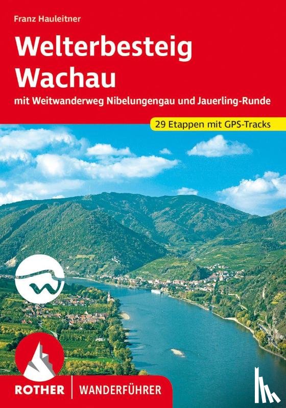 Hauleitner, Franz - Welterbesteig Wachau