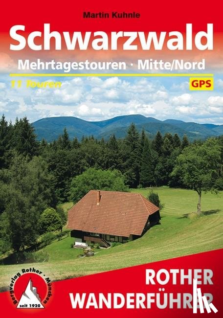 Kuhnle, Martin - Schwarzwald Mehrtagestouren Mitte/Nord