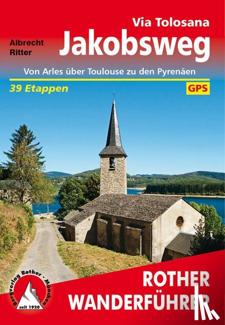 Ritter, Albrecht - Jakobsweg - Via Tolosana