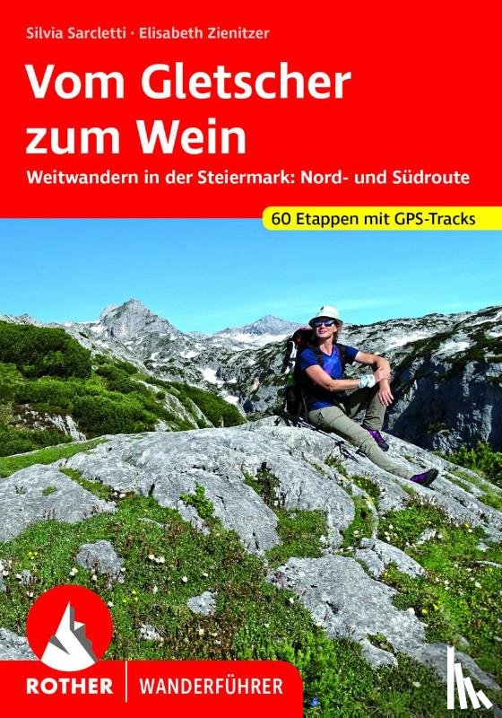 Sarcletti, Silvia, Zienitzer, Elisabeth - Vom Gletscher zum Wein