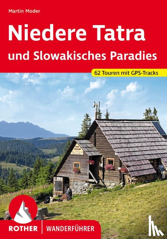 Moder, Martin - Niedere Tatra und Slowakisches Paradies