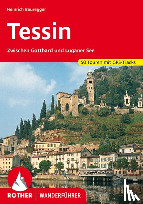 Bauregger, Heinrich - Tessin
