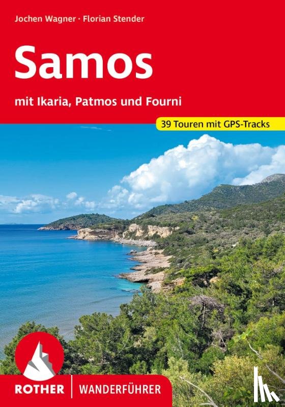 Wagner, Jochen, Stender, Florian - Samos - mit Ikaria, Patmos und Fourni