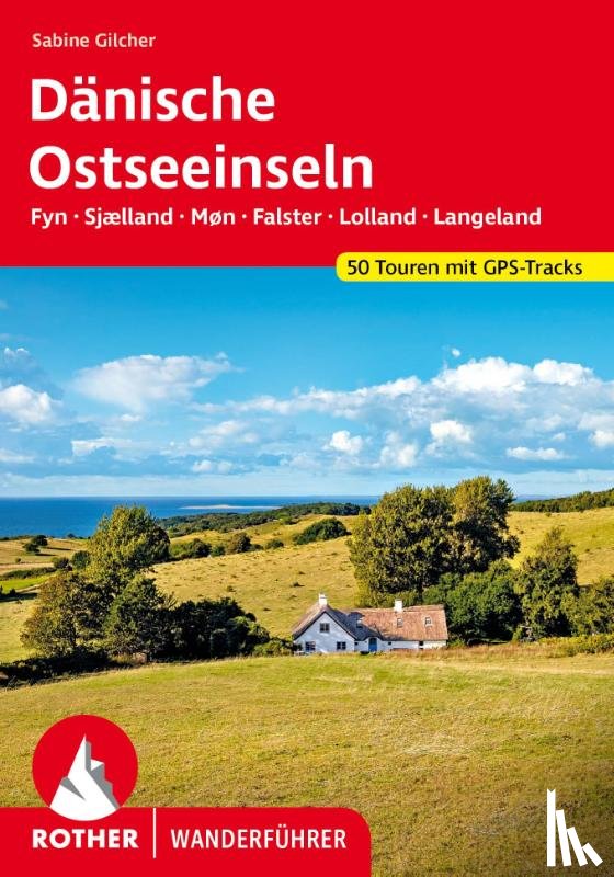 Gilcher, Sabine - Dänische Ostseeinseln