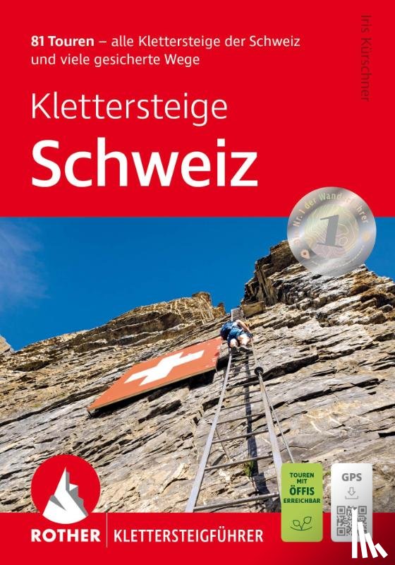 Kürschner, Iris - Klettersteige Schweiz