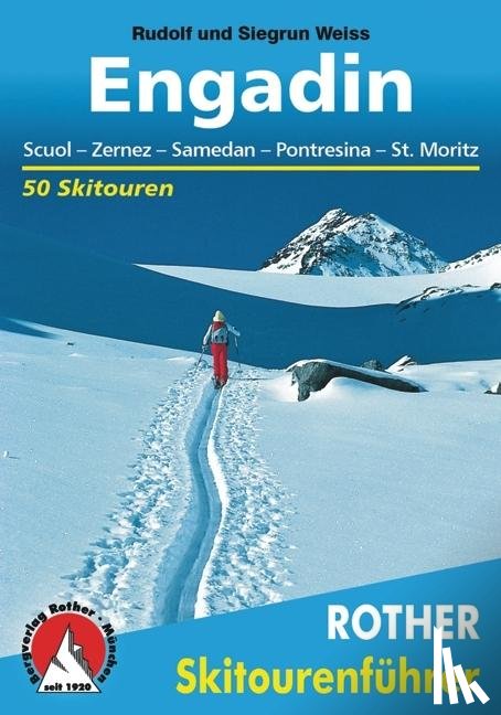 Weiss, Rudolf, Weiss, Siegrun - Engadin