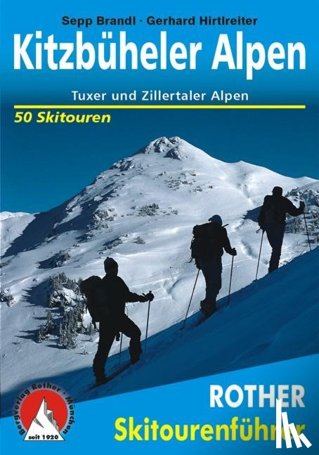 Brandl, Sepp, Hirtlreiter, Gerhard - Kitzbüheler Alpen