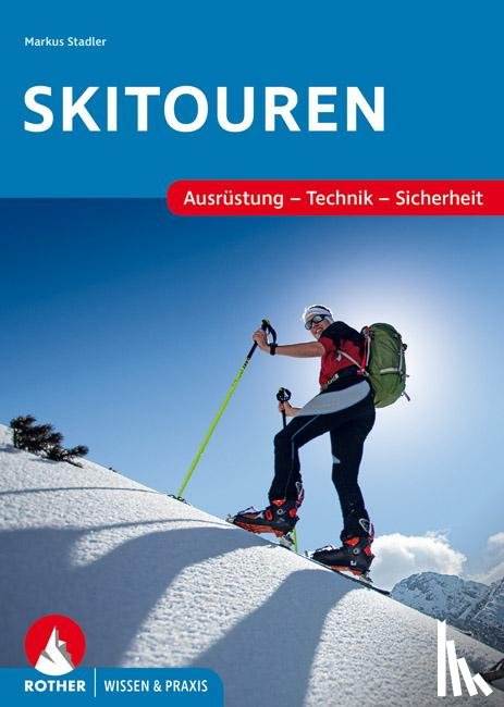 Stadler, Markus - Skitouren